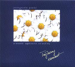 POEGNANIE POETKI. PIOSENKI AGNIESZKI OSIECKIEJ (1998)